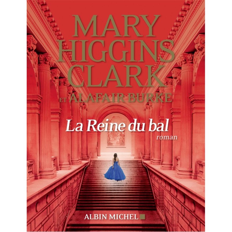 REINE DU BAL LA Auteur(s): BURKE Alafair