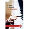 DÃ©mesure la Auteur(s): RAPHAEL Celine