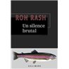 Silence brutal un Auteur(s): RASH Ron