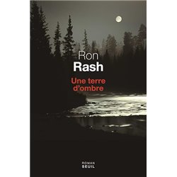 Terre d'ombre une Auteur(s): RASH Ron