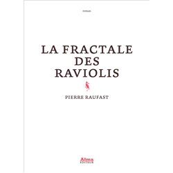 Fractale des raviolis la Auteur(s): RAUFAST Pierre
