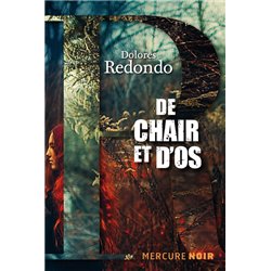 Chair et d'os de Auteur(s): REDONDO Dolores