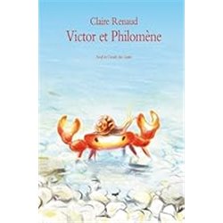 Victor et PhilomÃ¨ne Auteur(s): RENAUD Claire
