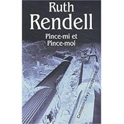 Pince-mi et pince-moi Auteur(s): RENDELL Ruth