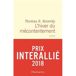 Hiver du mÃ©contentement l' Auteur(s): REVERDY Thomas B.