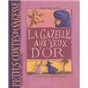 GAZELLE AUX YEUX D'OR LA Auteur(s): SICCARDI Jean