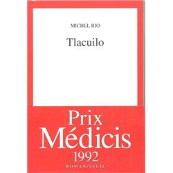 Tlacuilo Auteur(s): RIO Michel