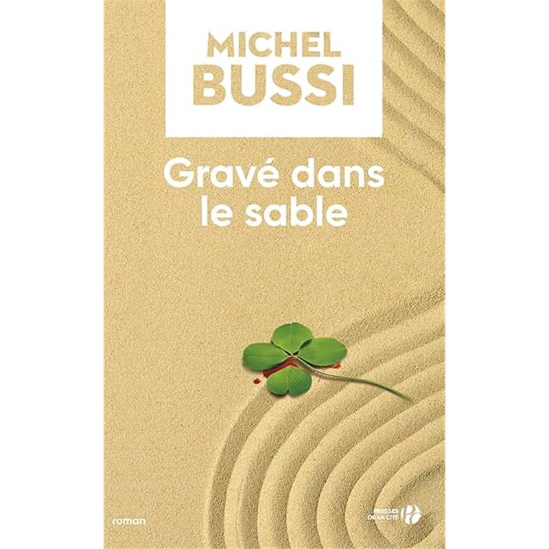 GRAVE DANS LE SABLE Auteur(s): BUSSI Michel