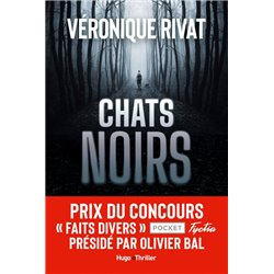 Chats noirs (NouveautÃ©) Auteur(s): Rivat Veronique