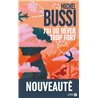J'AI DÛ REVER TROP FORT Auteur(s): BUSSI Michel