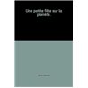 Petite fÃªte sur la planÃ¨te une Auteur(s): ROCHE Corinne