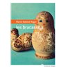 BracassÃ©es les Auteur(s): ROGER Marie-Sabine