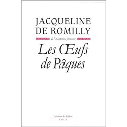 Oeufs de paques les Auteur(s): ROMILLY Jacqueline de