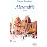 Alexandrie Auteur(s): RONDEAU Daniel