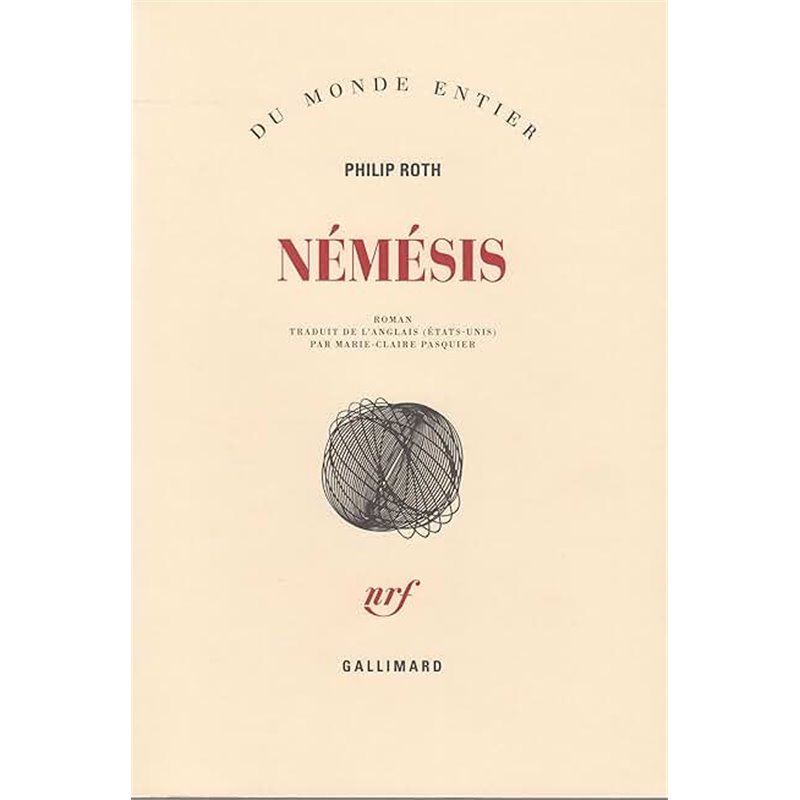 Némésis Auteur(s): ROTH Philip Némésis Auteur(s): ROTH Philip