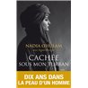 CachÃ©e sous mon turban Auteur(s): ROTJER Agnes