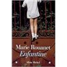 Enfantines Auteur(s): ROUANET Marie