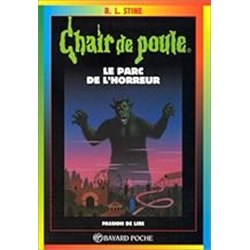 PARC DE L'HORREUR LE Auteur(s): STINE R.L.
