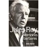 Memoires barbares Auteur(s): ROY Jules