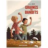 Graines de bandits Auteur(s): ROY Yvon