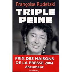 Triple peine Auteur(s): RUDETZKI Francoise