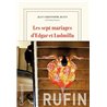 Sept mariages d'Edgar et Ludmilla les Auteur(s): RUFIN Jean-Christophe