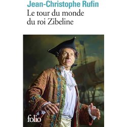 Tour du monde du roi Zibeline le Auteur(s): RUFIN Jean-Christophe