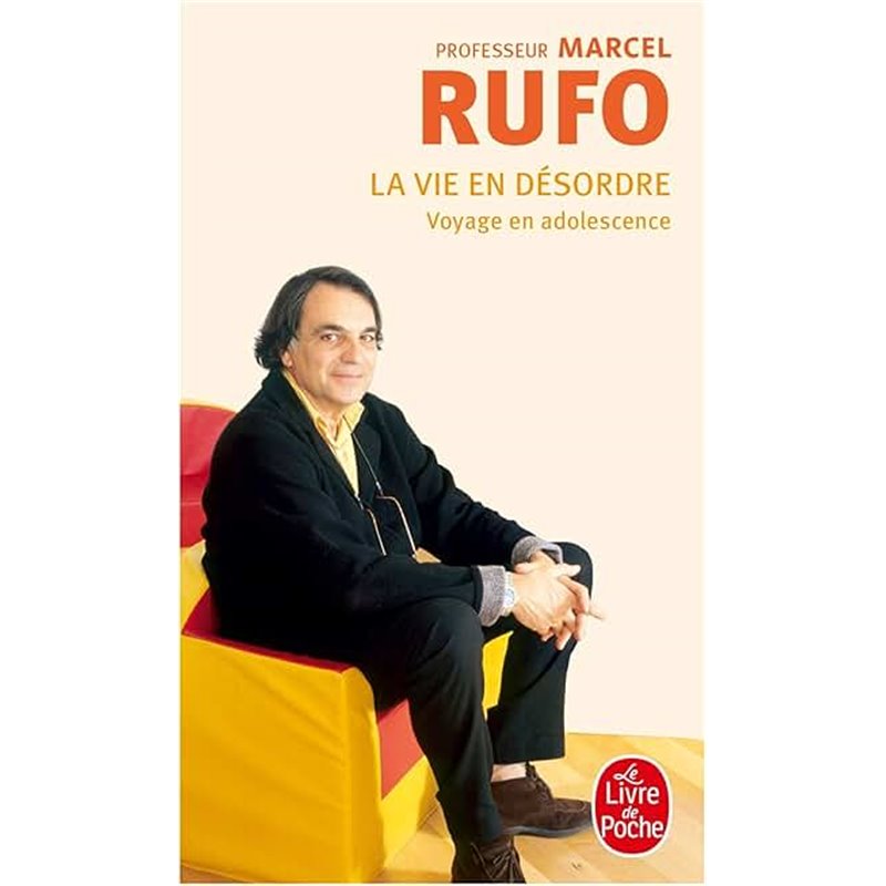 Vie en désordre la Auteur(s): RUFO Marcel Vie en désordre la Auteur(s): RUFO Marcel