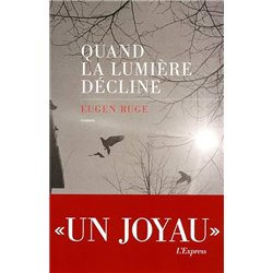 Quand la lumiÃ¨re dÃ©cline Auteur(s): RUGE Eugen