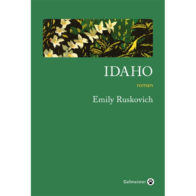 Idaho Auteur(s): RUSKOVICH Emily Idaho Auteur(s): RUSKOVICH Emily