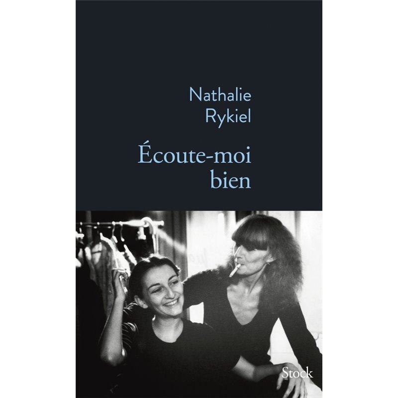 Ecoute-moi bien Auteur(s): RYKIEL Nathalie Ecoute-moi bien Auteur(s): RYKIEL Nathalie