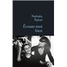 Ecoute-moi bien Auteur(s): RYKIEL Nathalie