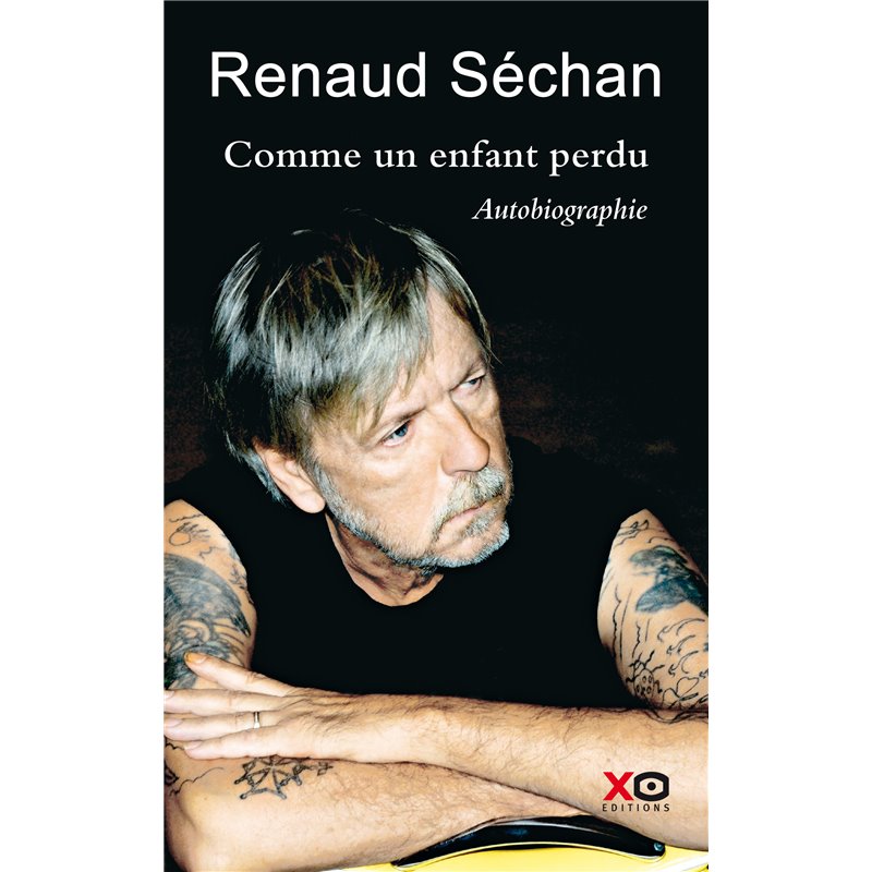 Comme un enfant perdu Auteur(s): SECHAN Renaud Comme un enfant perdu Auteur(s): SECHAN Renaud
