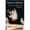 Comme un enfant perdu Auteur(s): SECHAN Renaud