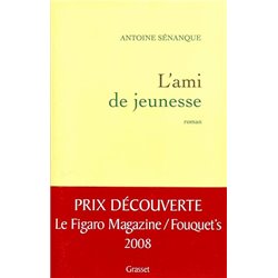 Ami de jeunesse l' Auteur(s): SENANQUE Antoine