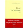 Ami de jeunesse l' Auteur(s): SENANQUE Antoine
