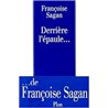 Derriere l'Ã©paule. Auteur(s): SAGAN Francoise