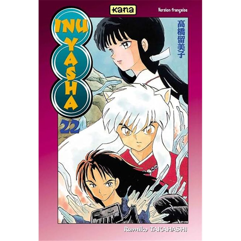 INU-YASHA 22 T.22 Auteur(s): TAKAHASHI Rumiko