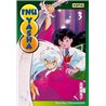 INU-YASHA 3 T.3 Auteur(s): TAKAHASHI Rumiko