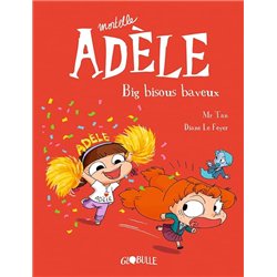 BIG BISOUS BAVEUX (T 13) T.13 Auteur(s): TAN