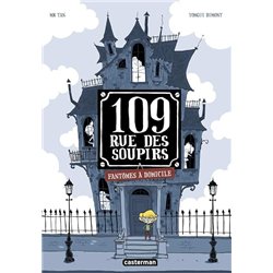 FANTÔMES A DOMICILE T.1 Auteur(s): TAN Mr