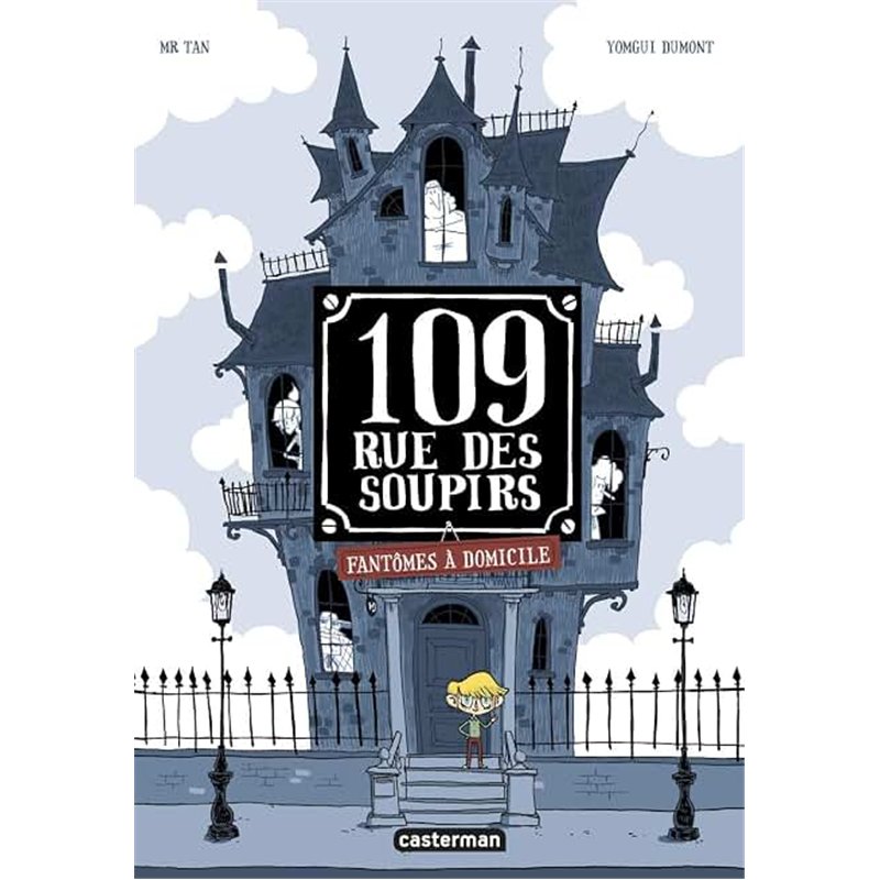 FANTÔMES A DOMICILE T.1 Auteur(s): TAN Mr