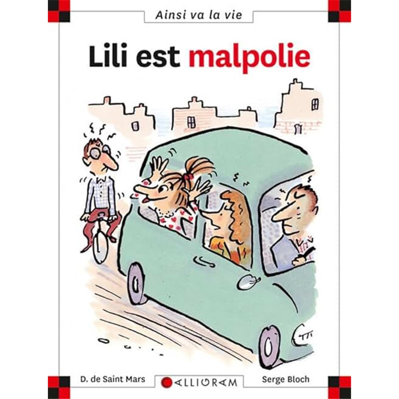 Lili est malpolie T.41 Auteur(s): SAINT Mars Dominique (de) Lili est malpolie T.41 Auteur(s): SAINT Mars Dominique (de)