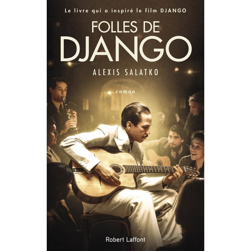 Folles de Django Auteur(s): SALATKO Alexis Folles de Django Auteur(s): SALATKO Alexis