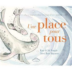 PLACE POUR TOUS UNE Auteur(s): TEMPLE Kate et Jol