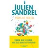 Vers le soleil Auteur(s): SANDREL Julien