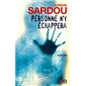 Personne n'y Ã©chappera Auteur(s): SARDOU Romain