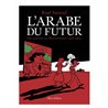Arabe du futur L T.1 Auteur(s): SATTOUF Riad