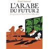 Arabe du futur L T.2 Auteur(s): SATTOUF Riad