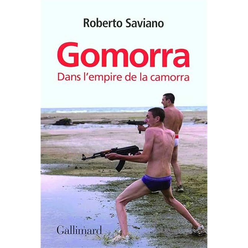 Gomorra Auteur(s): SAVIANO Roberto Gomorra Auteur(s): SAVIANO Roberto
